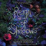 Reign of Shadows, Sophie Jordan