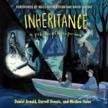 Inheritance, Darrell Dennis