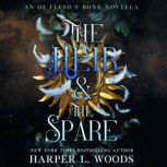 The Heir  the Spare, Harper L. Woods