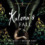 Kalonas Fall, P. C. Cast