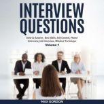Interview Questions, Max Gordon