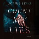 Count My Lies, Sophie Stava