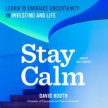 Stay Calm, David Booth