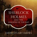 Sherlock Holmes and the Shadow of the..., David Stuart Davies