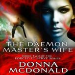The Daemon Masters Wife, Donna McDonald