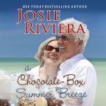 A ChocolateBox Summer Breeze, Josie Riviera