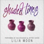 Shaded Lines Handcrafted 3, Lilia Moon