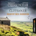 Cliffhanger  Cherringham  A Cosy Cr..., Matthew Costello