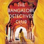 The Bangalore Detectives Club, Harini Nagendra