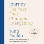 Journey The Year That Changes Everyt..., Yung Pueblo