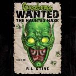 The Haunted Mask Goosebumps Most Wan..., R. L. Stine