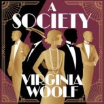 A Society, Virginia Woolf