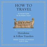 How to Travel, Herodotus