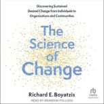 The Science of Change, Richard E. Boyatzis