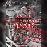 Beneath Cherry Blossom Memories, Myka Loren