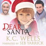 Dear Santa, K.C. Wells