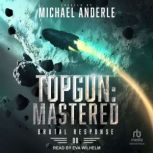 TOPGUN Mastered, Michael Anderle