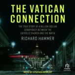 The Vatican Connection, Richard Hammer