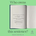 Who Owns This Sentence?, David Bellos