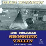 Shoshone Valley, Brad Dennison
