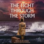 The Light Through the Storm, Margalit Ganor