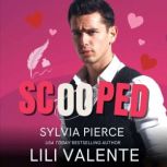 Scooped, Sylvia Pierce