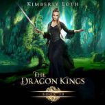 The Dragon Kings Book 30, Kimberly Loth