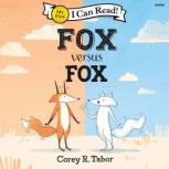 Fox versus Fox, Corey R. Tabor