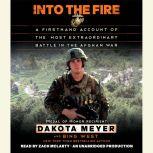 Into the Fire, Dakota Meyer