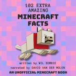 102 Extra Amazing Minecraft Facts, Wil Zombie