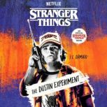 Stranger Things The Dustin Experimen..., J.L. DAmato