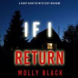 If I Return A Ruby Hunter FBI Suspen..., Molly Black