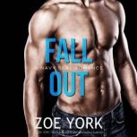 Fall Out, Zoe York
