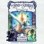 The Land of Stories: Worlds Collide, Chris Colfer