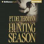 Hunting Season, P. T. Deutermann