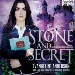 Stone and Secret Nocturne Academy, Book Three, Evangeline Anderson