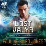 Lost Valyr, Pauline Baird Jones