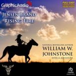 Rising Fire Dramatized Adaptation, William W. Johnstone