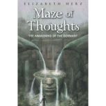Maze of Thoughts, Elizabeth Herz