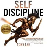 SelfDiscipline, Tony Lee