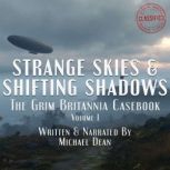 Strange Skies  Shifting Shadows, Michael Dean