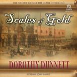 Scales of Gold, Dorothy Dunnett