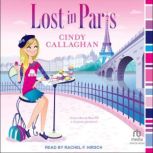 Lost in Paris, Cindy Callaghan