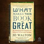 What Makes This Book So Great, Jo Walton