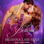 One Step Behind, Brianna Labuskes