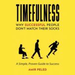TIMEFULNESS, Amir Peled