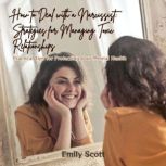 How to Deal with a Narcissist Strate..., Emily Scott