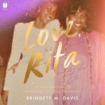 Love, Rita, Bridgett M. Davis