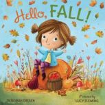 Hello, Fall!, Deborah Diesen