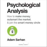 Psychological Analysis, Adam Sarhan